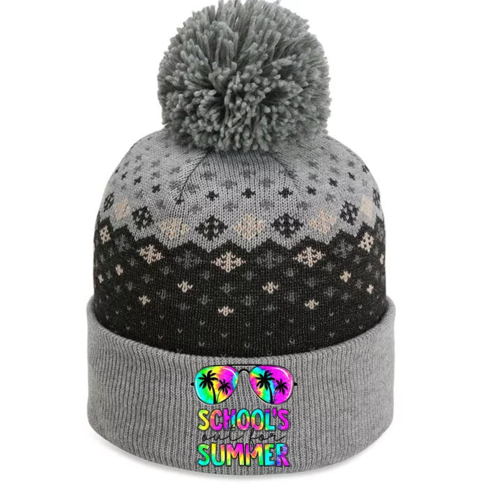 Funny Last Day Of School Teacher SchoolS Out For Summer The Baniff Cuffed Pom Beanie