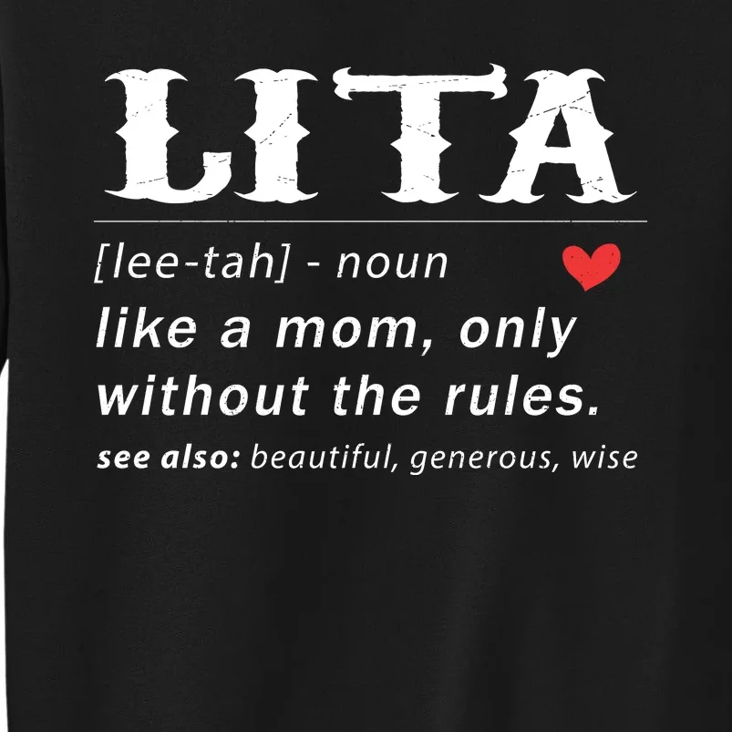 Funny Lita Defination Tall Sweatshirt