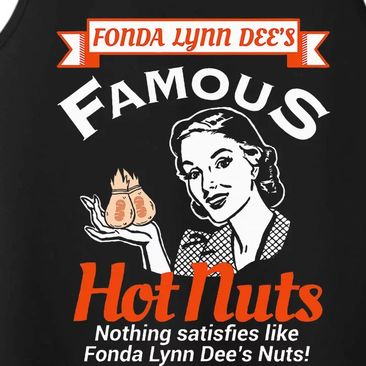 Fonda Lynn Dees Nuts Satisfies Funny Adult Humor Short Sleeve Performance Tank