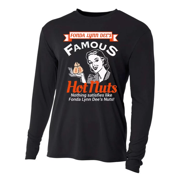 Fonda Lynn Dees Nuts Satisfies Funny Adult Humor Short Sleeve Cooling Performance Long Sleeve Crew