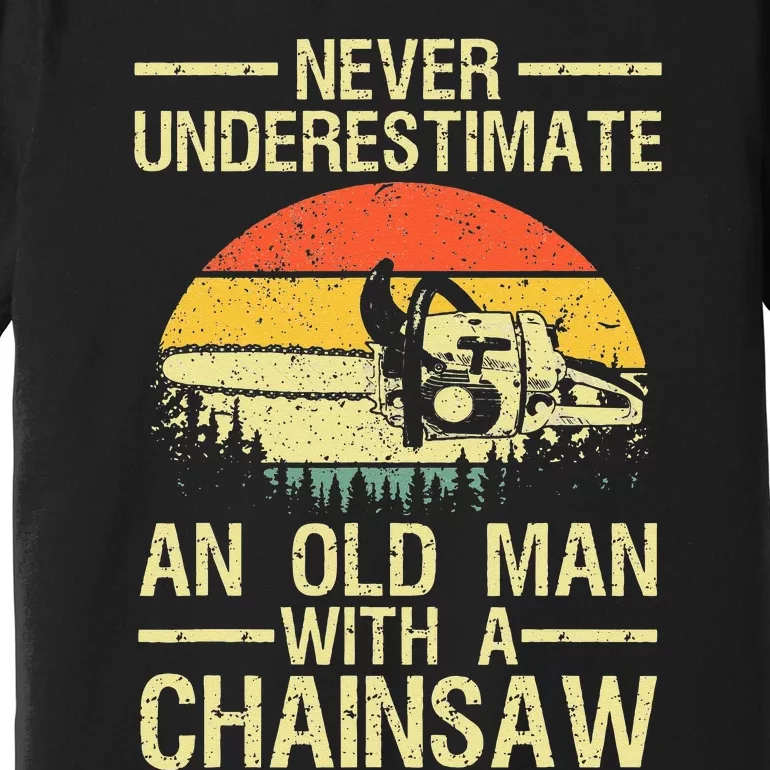 Funny Lumberjack Design For Men Dad Logger Arborist Chainsaw Premium T-Shirt