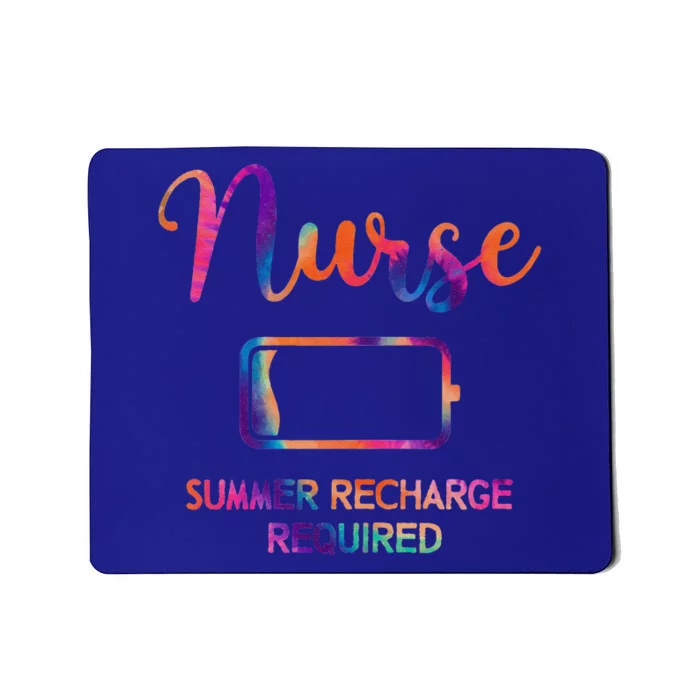 Funny Last Day Nurse Student Nurse Summer Recharge Required Mousepad