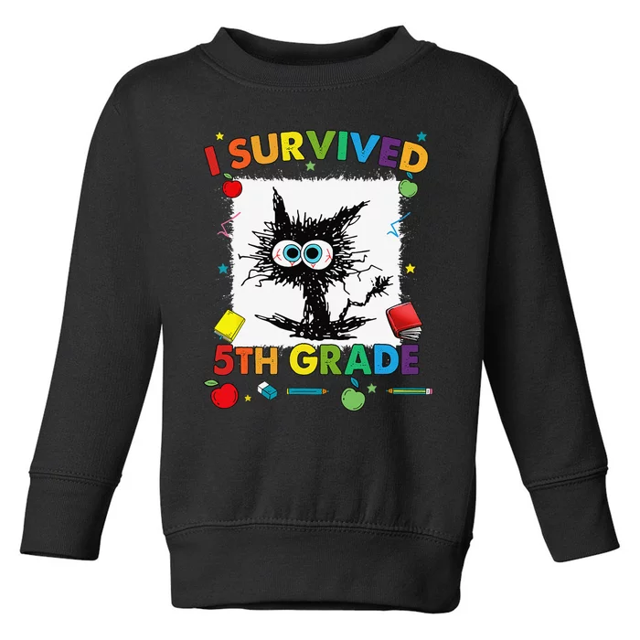 Funny Last Day Of Fifth 5th Grade I Survived Fifth 5th Grade Toddler Sweatshirt