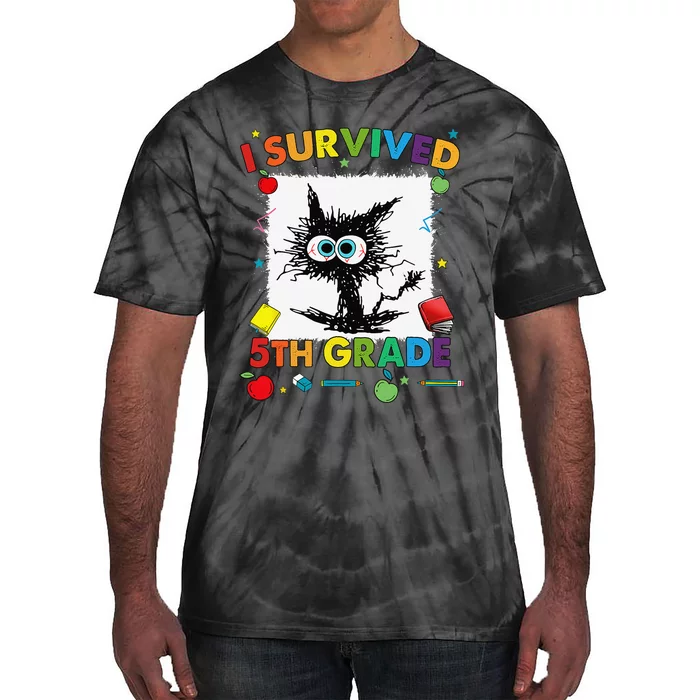 Funny Last Day Of Fifth 5th Grade I Survived Fifth 5th Grade Tie-Dye T-Shirt