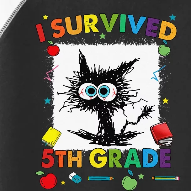 Funny Last Day Of Fifth 5th Grade I Survived Fifth 5th Grade Toddler Fine Jersey T-Shirt