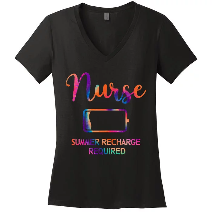 Funny Last Day Nurse Student Nurse Summer Recharge Required Women's V-Neck T-Shirt