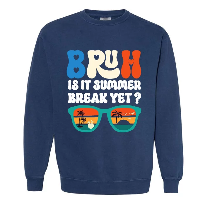 Funny Last Day Of School Garment-Dyed Sweatshirt