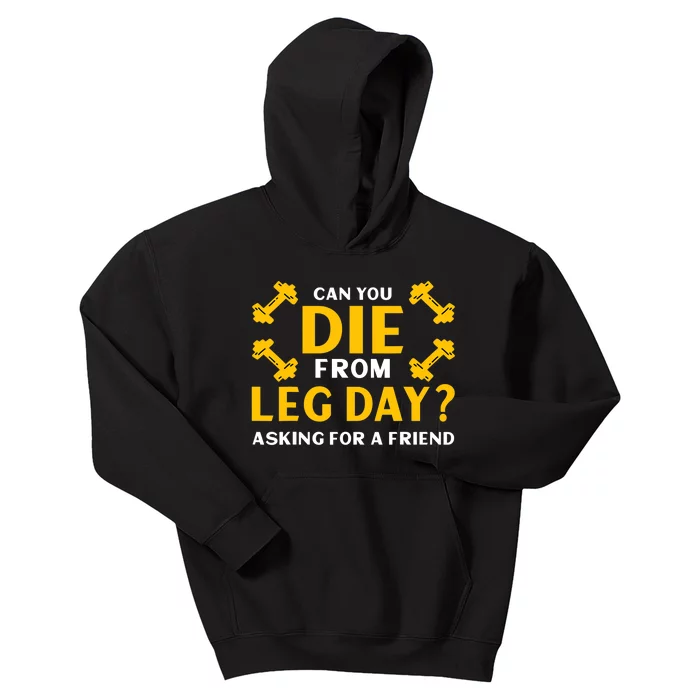 Funny Leg Day Workout Gym Kids Hoodie