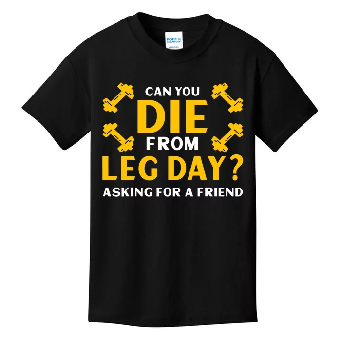 Funny Leg Day Workout Gym Kids T-Shirt