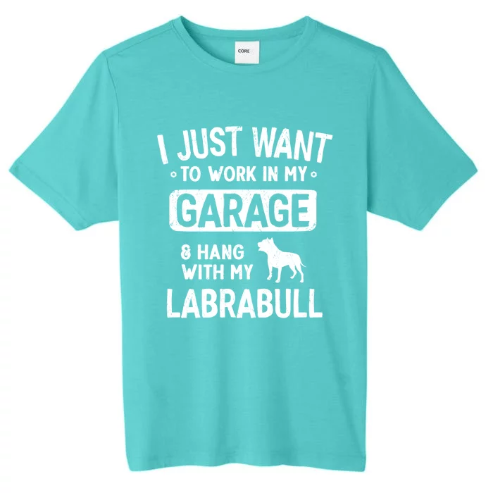 Funny Labrabull Dad Garage Hang With Great Gift ChromaSoft Performance T-Shirt