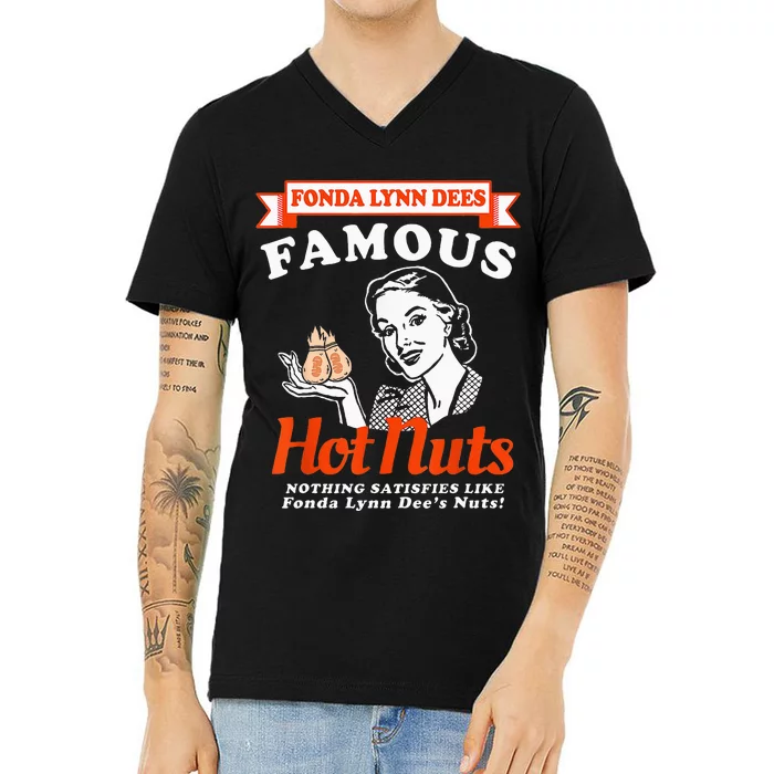 Fonda Lynn Dees Nuts Satisfies V-Neck T-Shirt