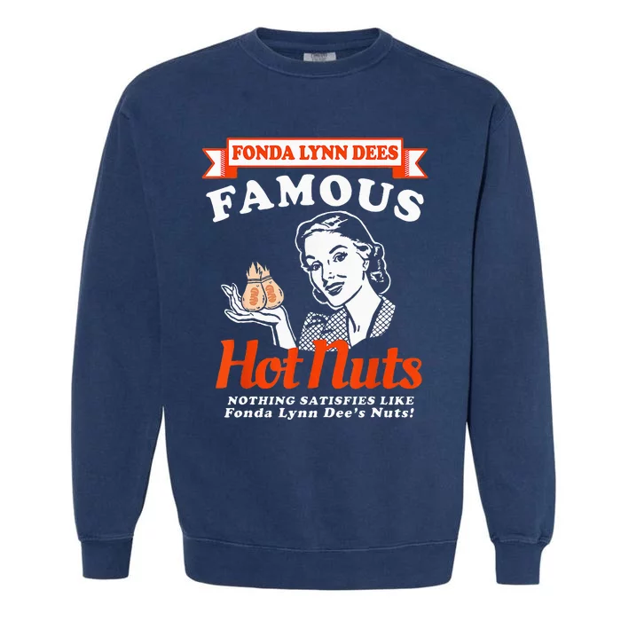 Fonda Lynn Dees Nuts Satisfies Garment-Dyed Sweatshirt