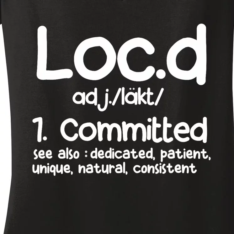 Funny LocD Definition Dreadlocks Black Women's V-Neck T-Shirt