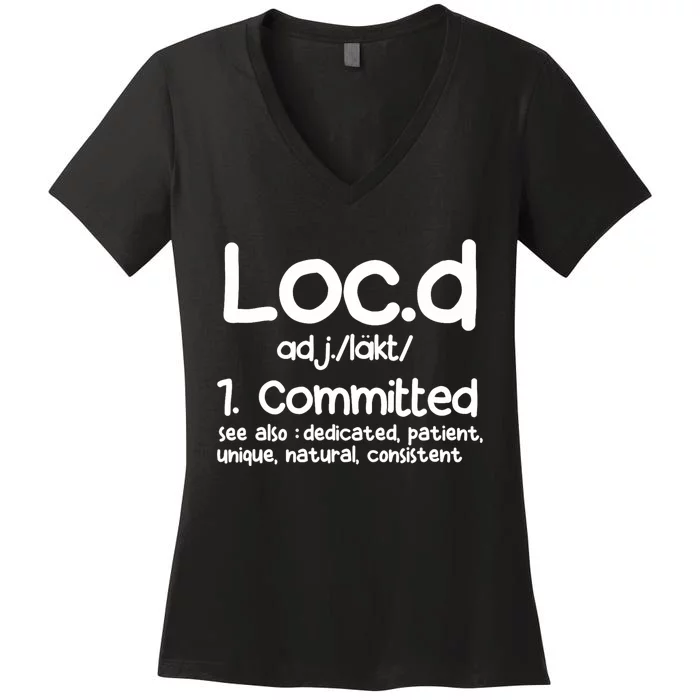 Funny LocD Definition Dreadlocks Black Women's V-Neck T-Shirt