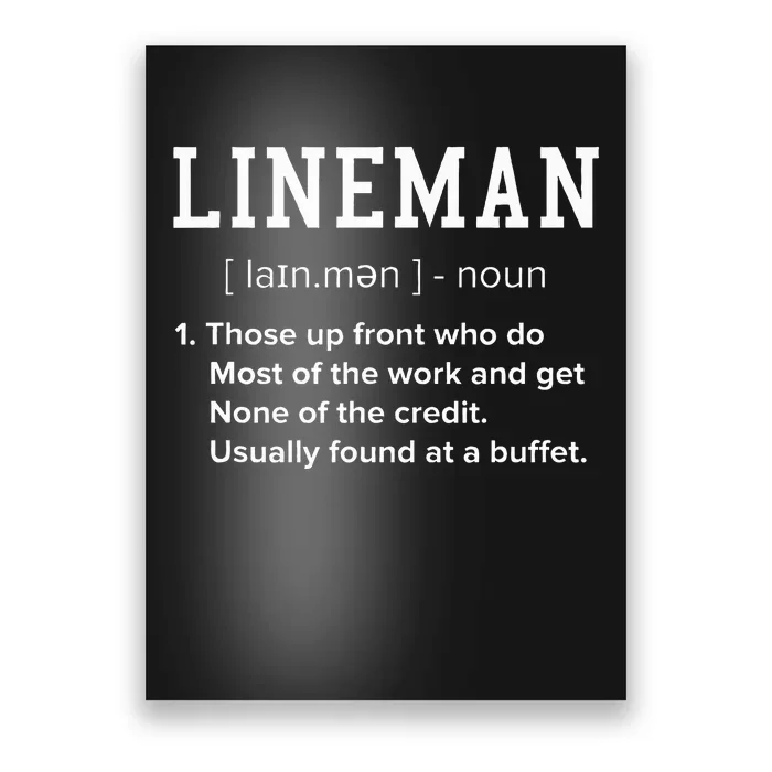 Football Lineman Definition Funny Offensive Lineman Poster