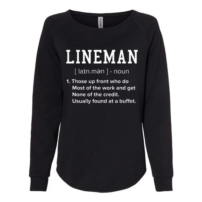 Football Lineman Definition Funny Offensive Lineman Womens California Wash Sweatshirt