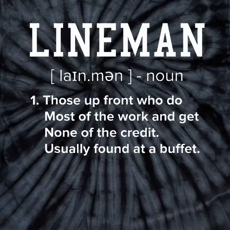 Football Lineman Definition Funny Offensive Lineman Tie-Dye T-Shirt