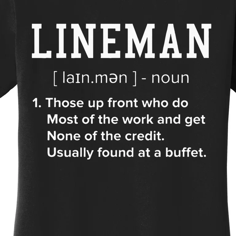 Football Lineman Definition Funny Offensive Lineman For Men Women's T-Shirt