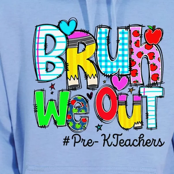 Funny Last Day Of School Bruh We Out Prek Teachers Unisex Surf Hoodie