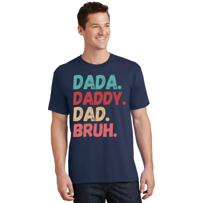 Funny Lovely Dad Trio Quote Stylish Fatherly Vibes Dada Dad T-Shirt