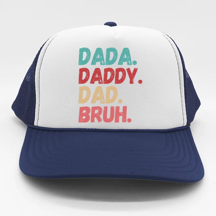 Funny Lovely Dad Trio Quote Stylish Fatherly Vibes Dada Dad Trucker Hat