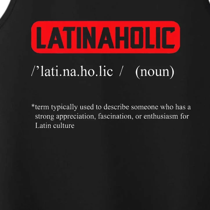 Funny Latinaholic Dictionary Definition For Latina Pride Performance Tank