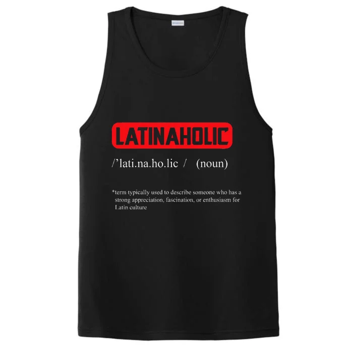 Funny Latinaholic Dictionary Definition For Latina Pride Performance Tank