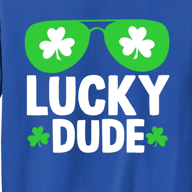 Funny Lucky Dude St Patricks Day Sunglasses Gift Sweatshirt