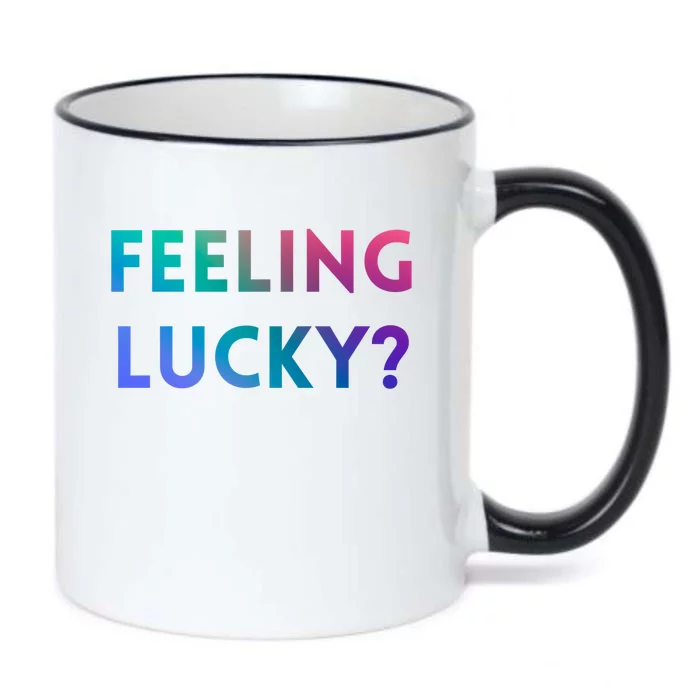 Feeling Lucky Dating Singles Expression Gift Black Color Changing Mug