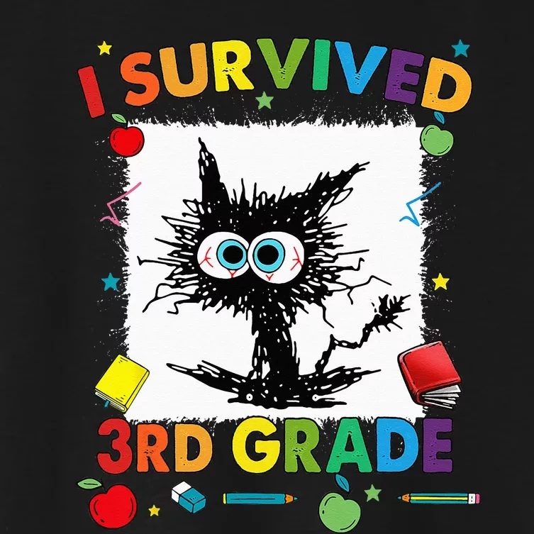 Funny Last Day Of Third 3rd Grade I Survived Third 3rd Grade Women's Crop Top Tee