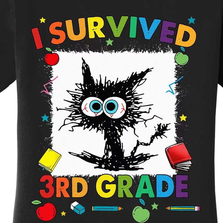 Funny Last Day Of Third 3rd Grade I Survived Third 3rd Grade Women's T-Shirt