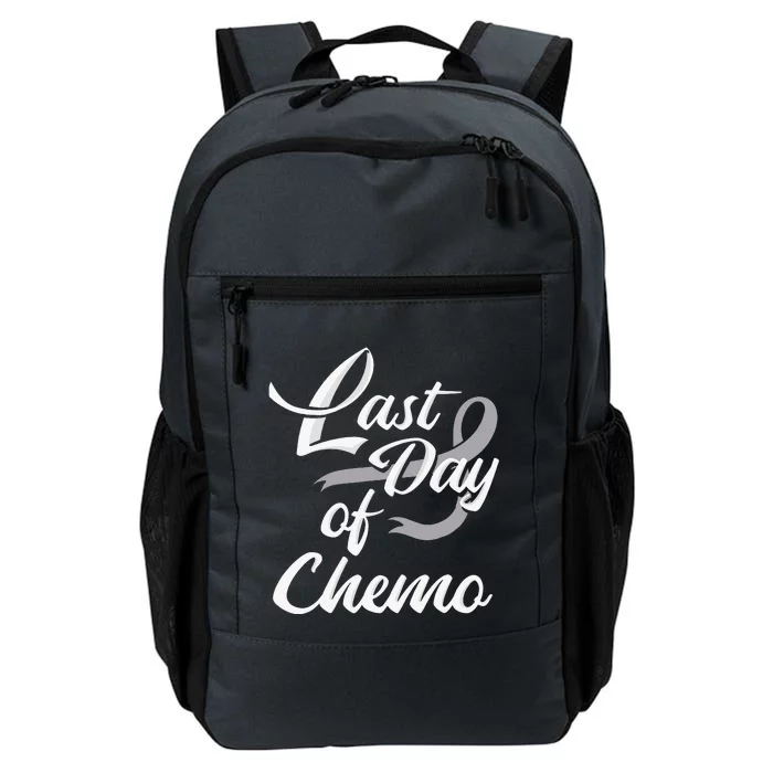 Funny Last Day Of Chemo Cancer Awareness Daily Commute Backpack