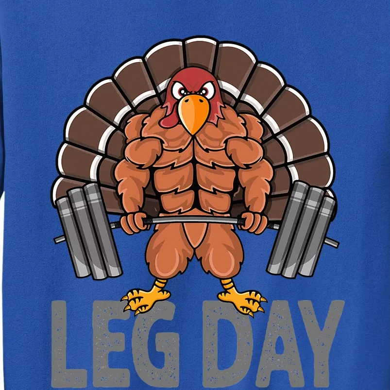 Funny Leg Day Thanksgiving Turkey Deadlifting Deadlift Tall Sweatshirt