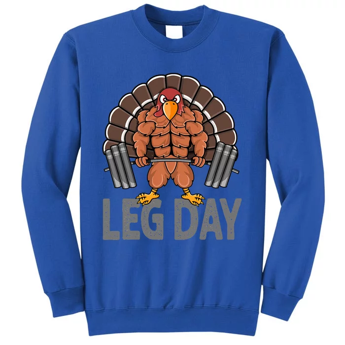 Funny Leg Day Thanksgiving Turkey Deadlifting Deadlift Tall Sweatshirt