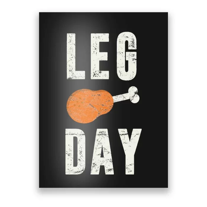 Fun Leg Day Thanksgiving Pilgrim Costume Turkey Day Poster