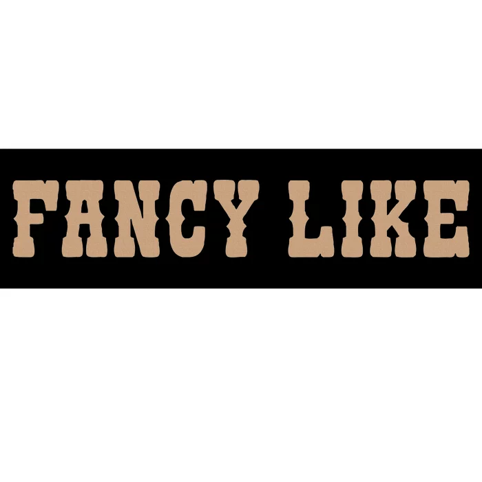 Funny Line Dancing Country Western Fancy Like Bumper Sticker