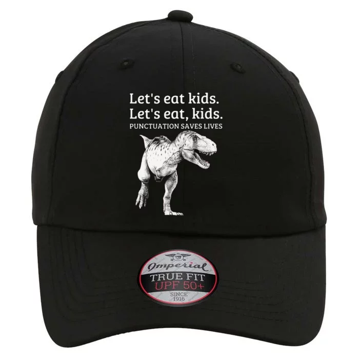 Funny LetS Eat Punctuation Saves Lives Grammar The Original Performance Cap