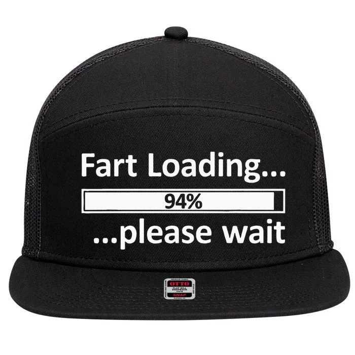 Fart Loading Epic Fart Loading Fart Loading 7 Panel Mesh Trucker Snapback Hat