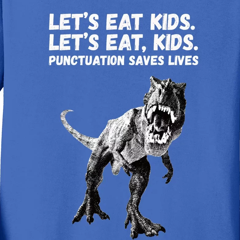 Funny Lets Eat Punctuation Saves Lives Grammar Kids Long Sleeve Shirt