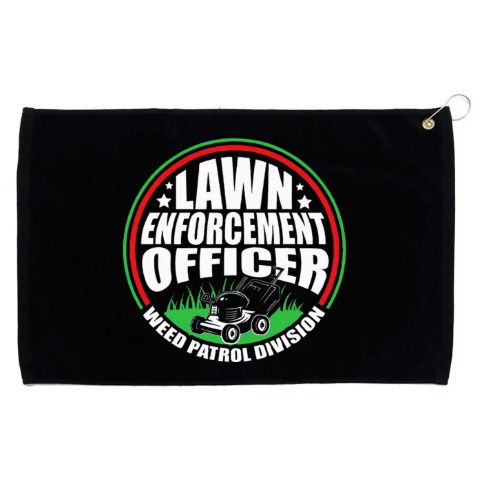 Funny Lawn Enforcement Officer Dad Lawn Mowing Grommeted Golf Towel