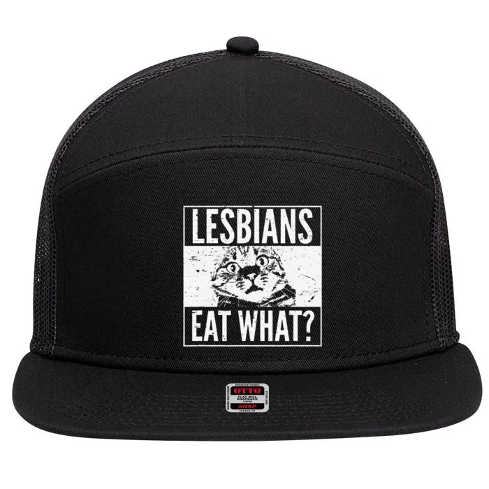 Funny Lesbians Eat What Cat Kitten LGBT Humor 7 Panel Mesh Trucker Snapback Hat