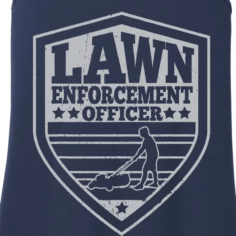 Funny Lawn Enforcement Officer Dad Lawn Mowing Ladies Essential Tank