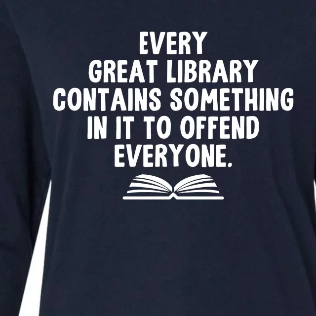 Funny Librarians Every Great Library Banned Books Lover Womens Cotton Relaxed Long Sleeve T-Shirt