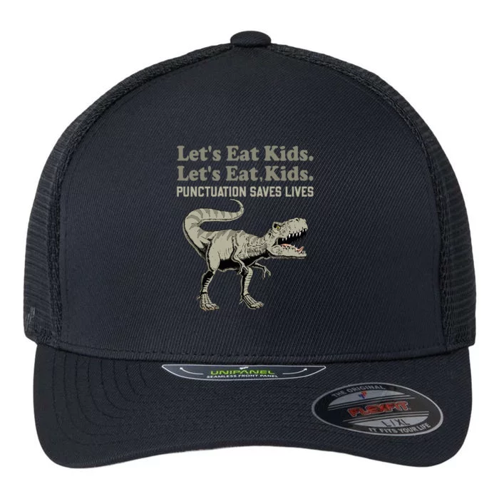 Funny Lets Eat Punctuation Saves Lives Grammar Flexfit Unipanel Trucker Cap