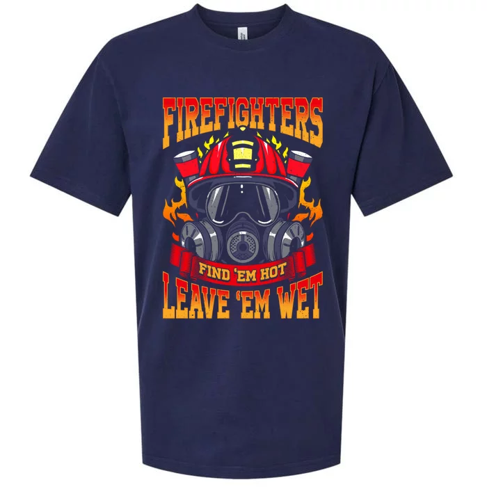 Firefighters Leave Em Wet! Gift Sueded Cloud Jersey T-Shirt