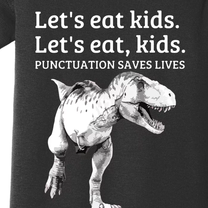 Funny Let's Eat Punctuation Saves Lives Grammar Baby Bodysuit