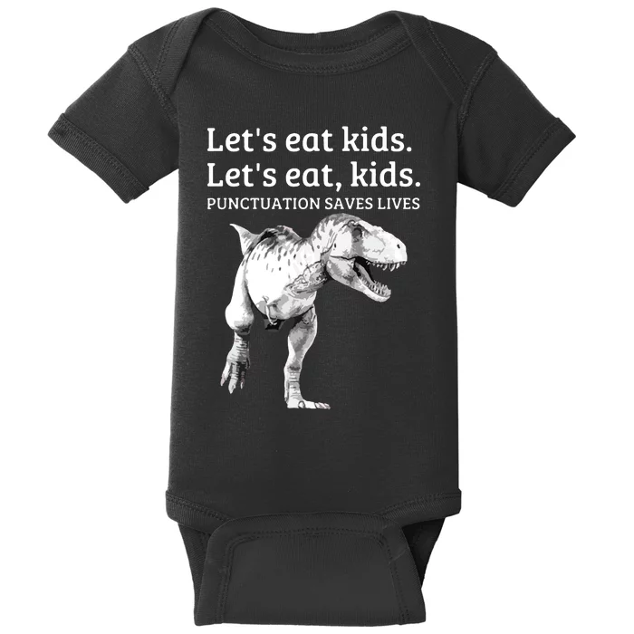 Funny Let's Eat Punctuation Saves Lives Grammar Baby Bodysuit