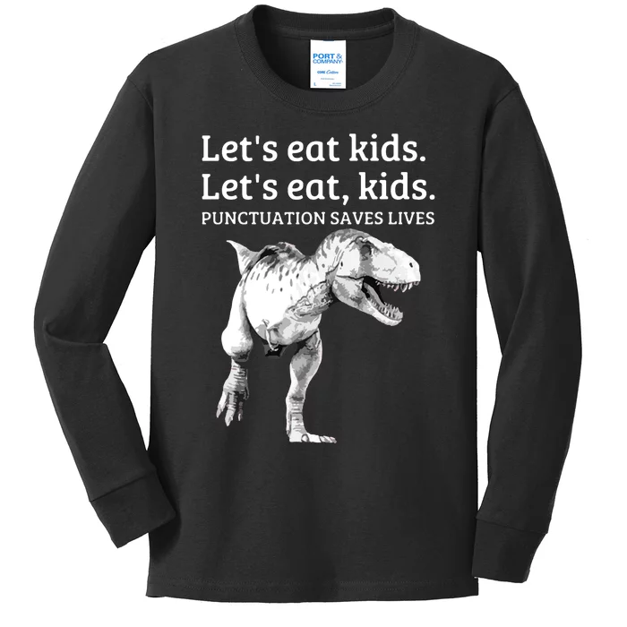 Funny Let's Eat Punctuation Saves Lives Grammar Kids Long Sleeve Shirt