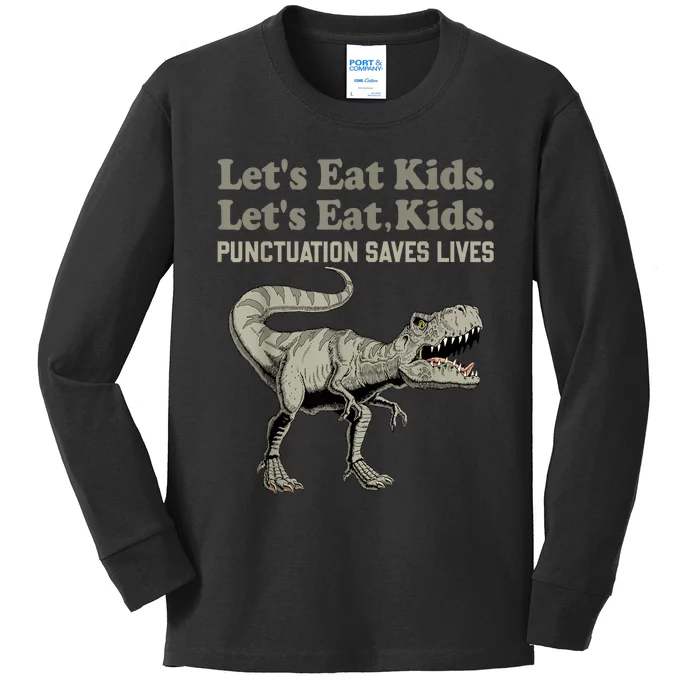 Funny Lets Eat Kids Punctuation Saves Lives Grammar Kids Long Sleeve Shirt