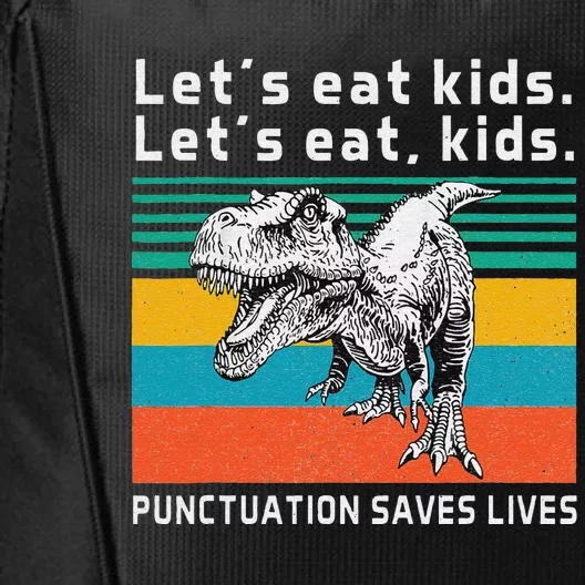 Funny Let's Eat  Punctuation Saves Lives Grammar City Backpack